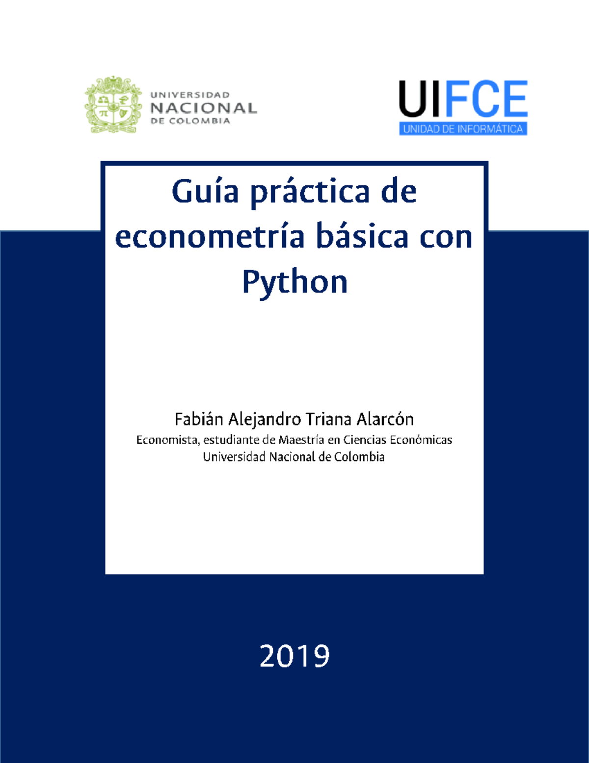 Guía Práctica de Econometría con Python (ECON 101) - 2019 - Studocu