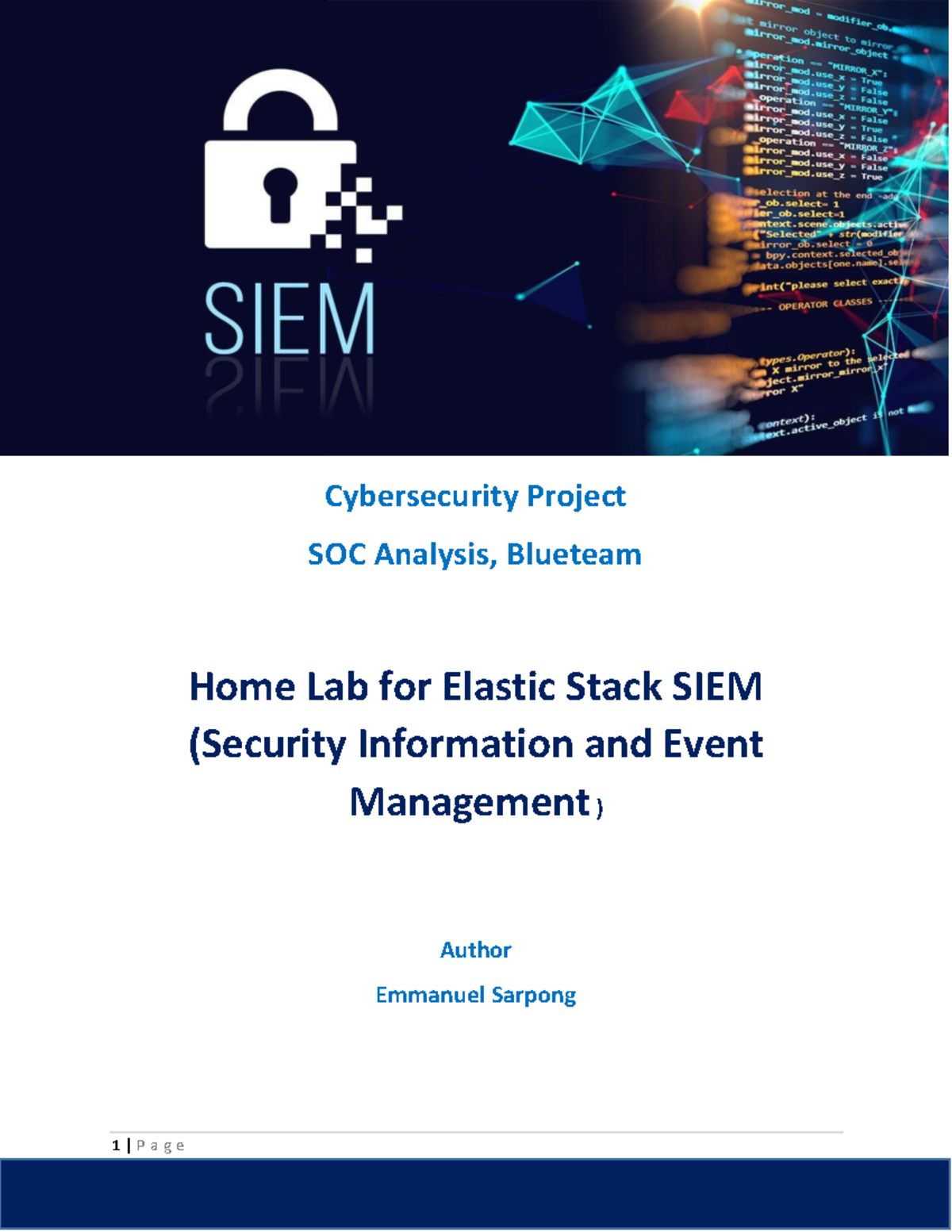 Elastic Stack SIEM Project Documentation: Home Lab Setup Guide - Studocu