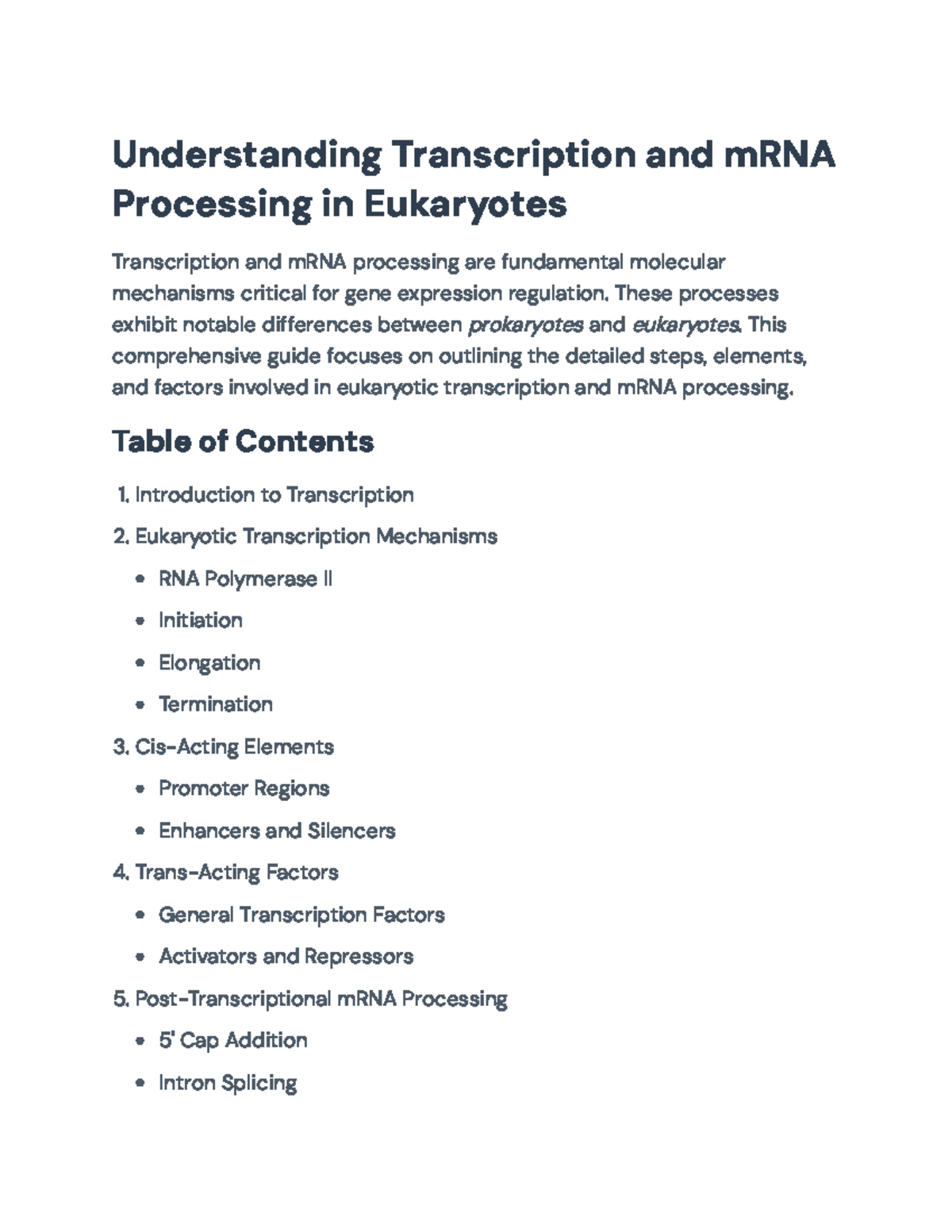 Eukaryotic Transcription and mRNA Processing Overview - Understanding ...