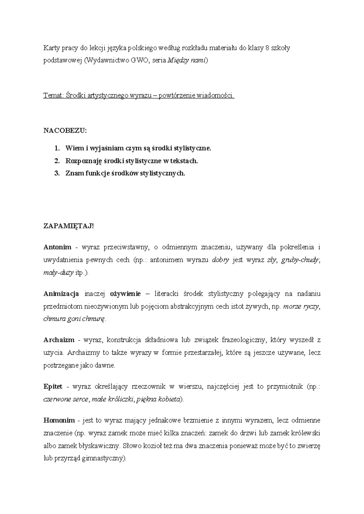 Środki stylistyczne - powtórzenie dla klasy 8 - zajęcia języka