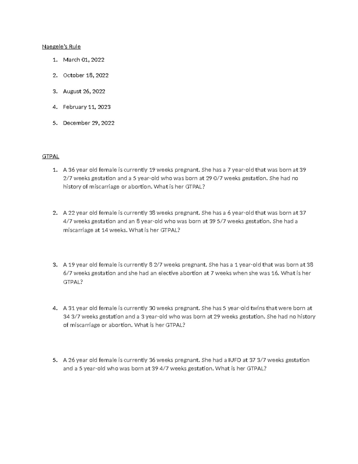 Naegeles Rule- Gtpal Practice - Naegele’s Rule 1. March 01, 2022 2 ...