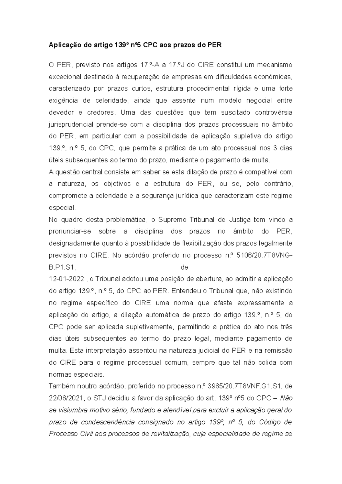 Aplicação do Artigo 139º nº5 CPC nos Prazos do PER: Análise Jurídica ...