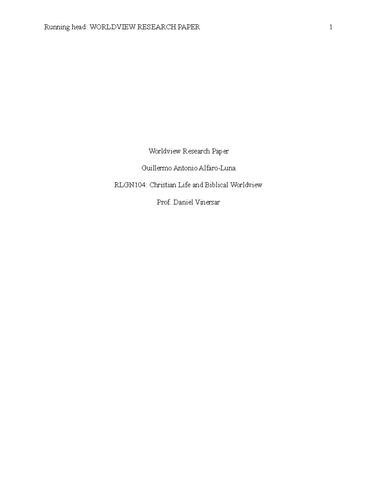 Worldview RLGN 104 - I got an 81/100 This is an APA style. - Worldview ...