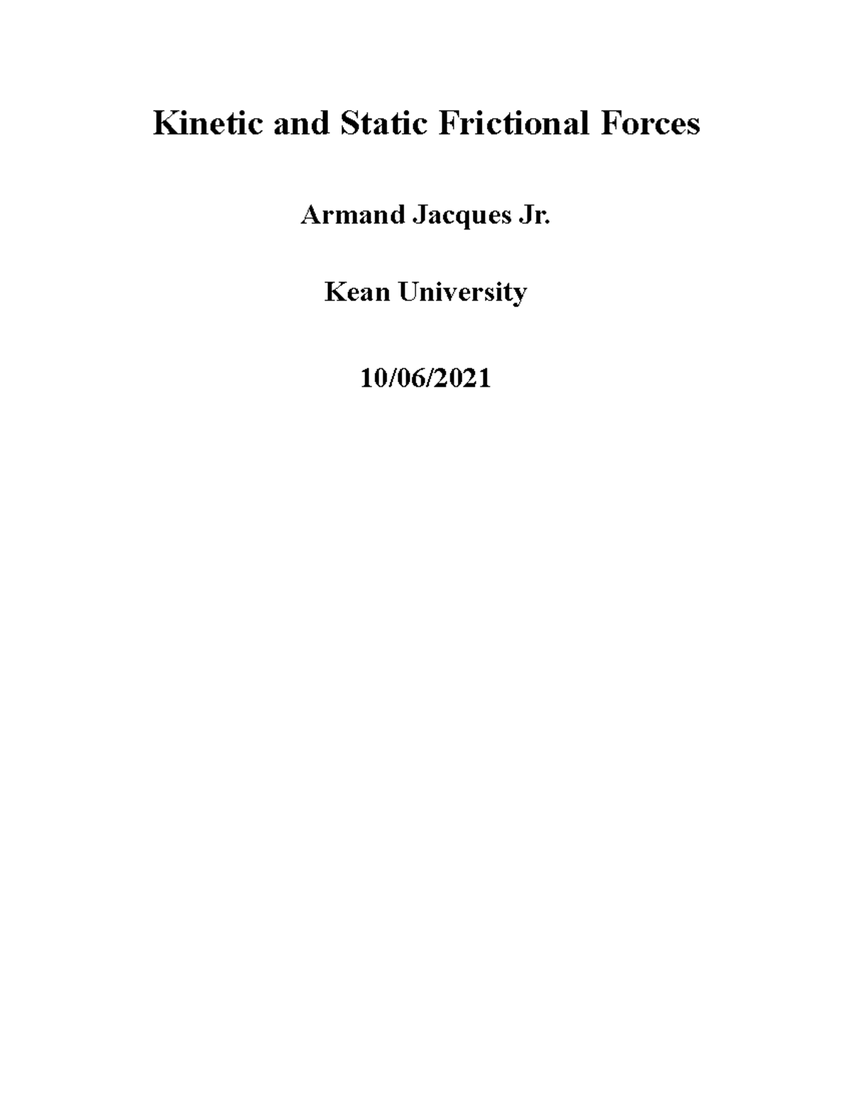 Kinetic and Static Frictional Forces Lab Report (Kean University) - Studocu