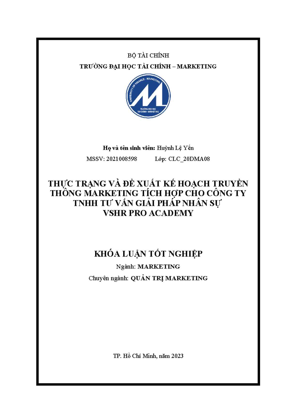 Khóa luận tốt nghiệp CLC_20DMA: Kế hoạch truyền thông Marketing tích hợp VSHR - Document Preview