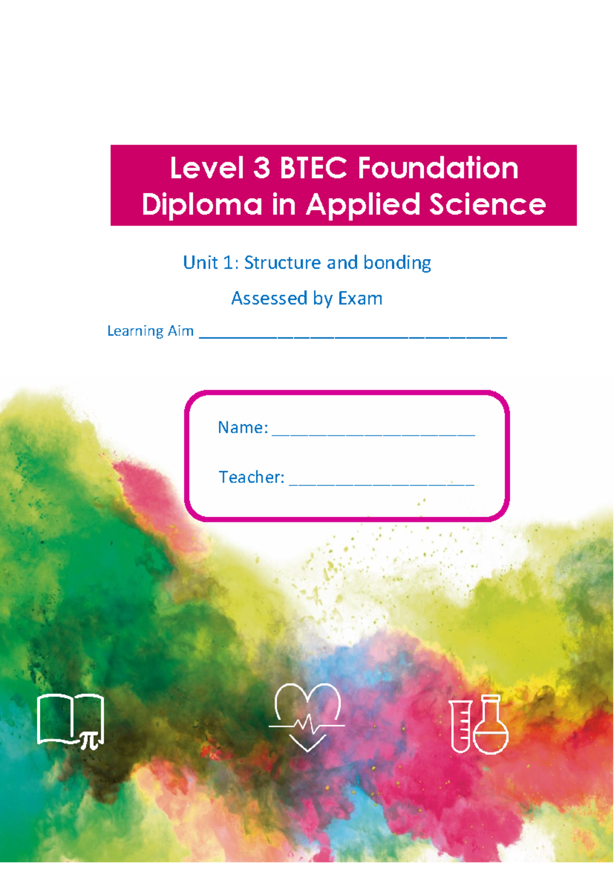 BTEC Level 3 Applied Science: Structure and Bonding Exam Booklet 1 ...