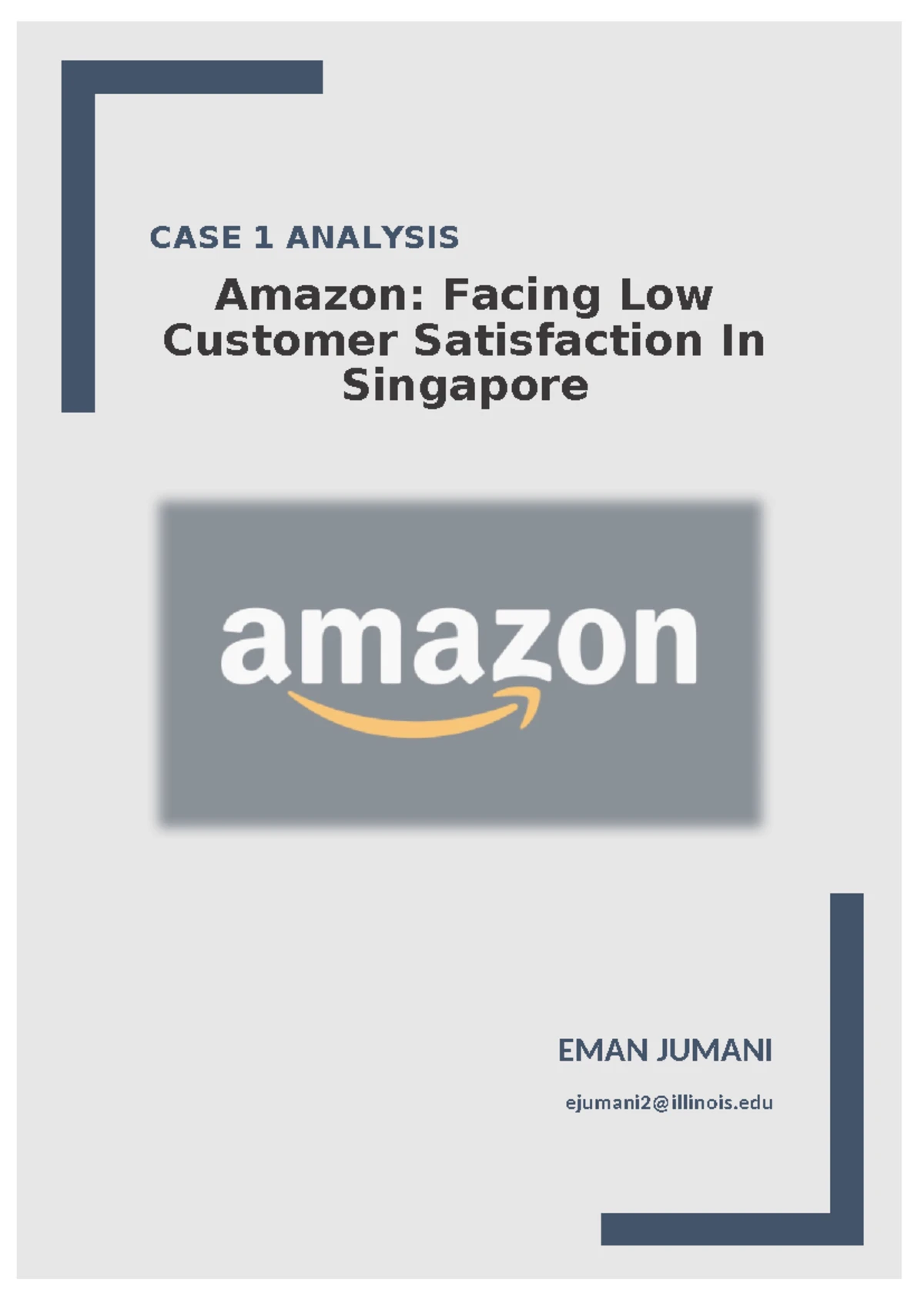 Amazon Case Report: Analyzing Customer Satisfaction in Singapore - Studocu