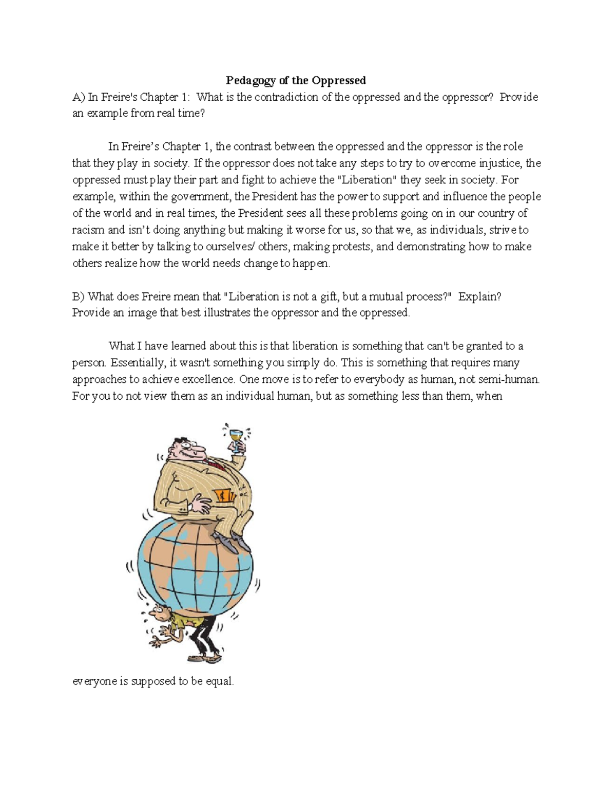 Pedagogy of the Oppressed - If the oppressor does not take any steps to ...