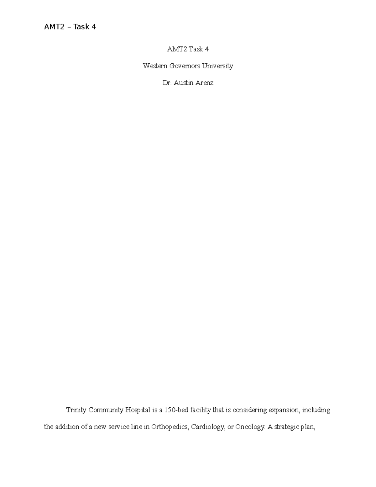 AMT2 Task 4: Strategic Plan for Orthopedic Service Line Expansion - Studocu