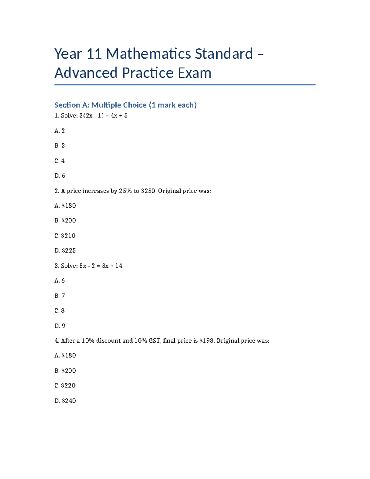 Year 11 Mathematics Standard Advanced Practice Exam: Worded Problems ...