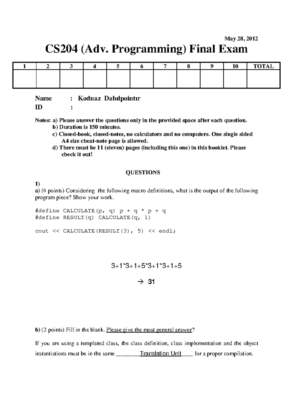 Spring 2012 final Solutions - May 28, 2012 CS204 (Adv. Programming ...