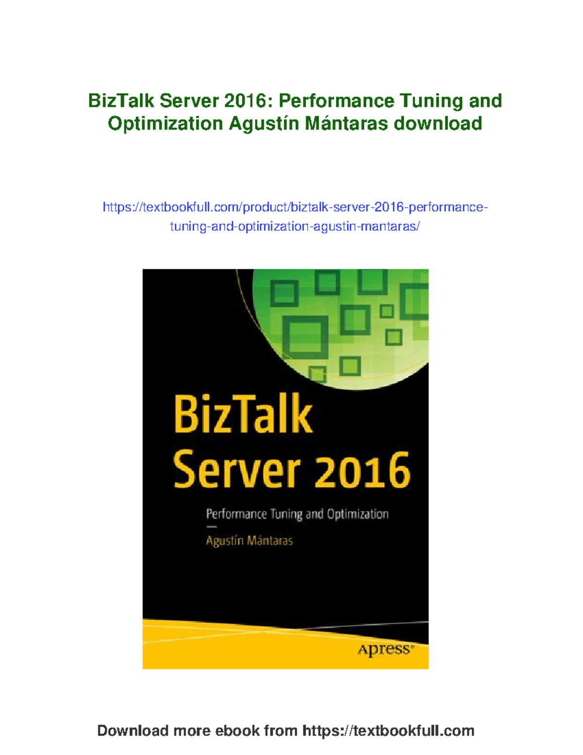 BizTalk Server 2016: Performance Tuning & Optimization Guide - Studocu