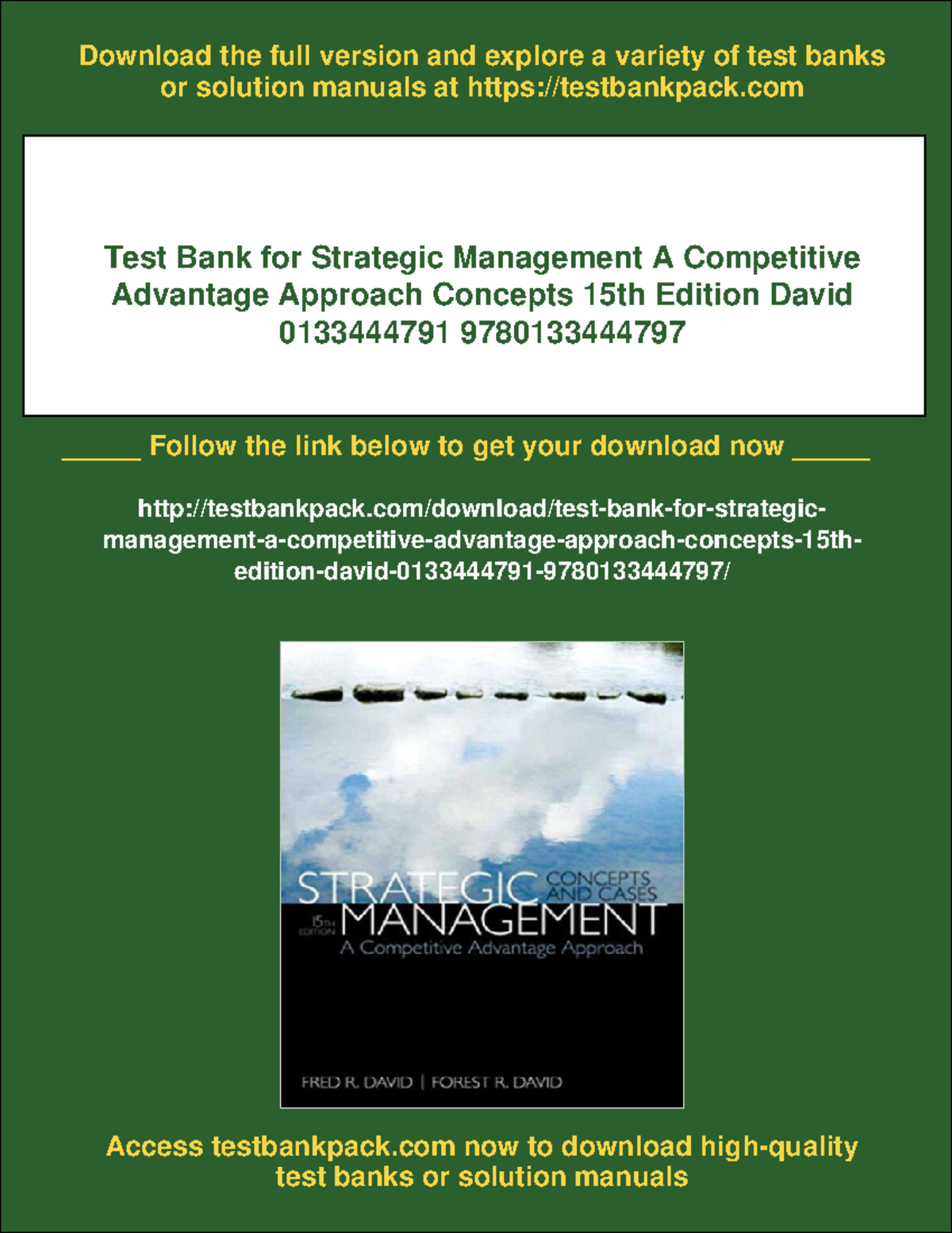 Test Bank for Strategic Management: Competitive Advantage Concepts, 15e ...