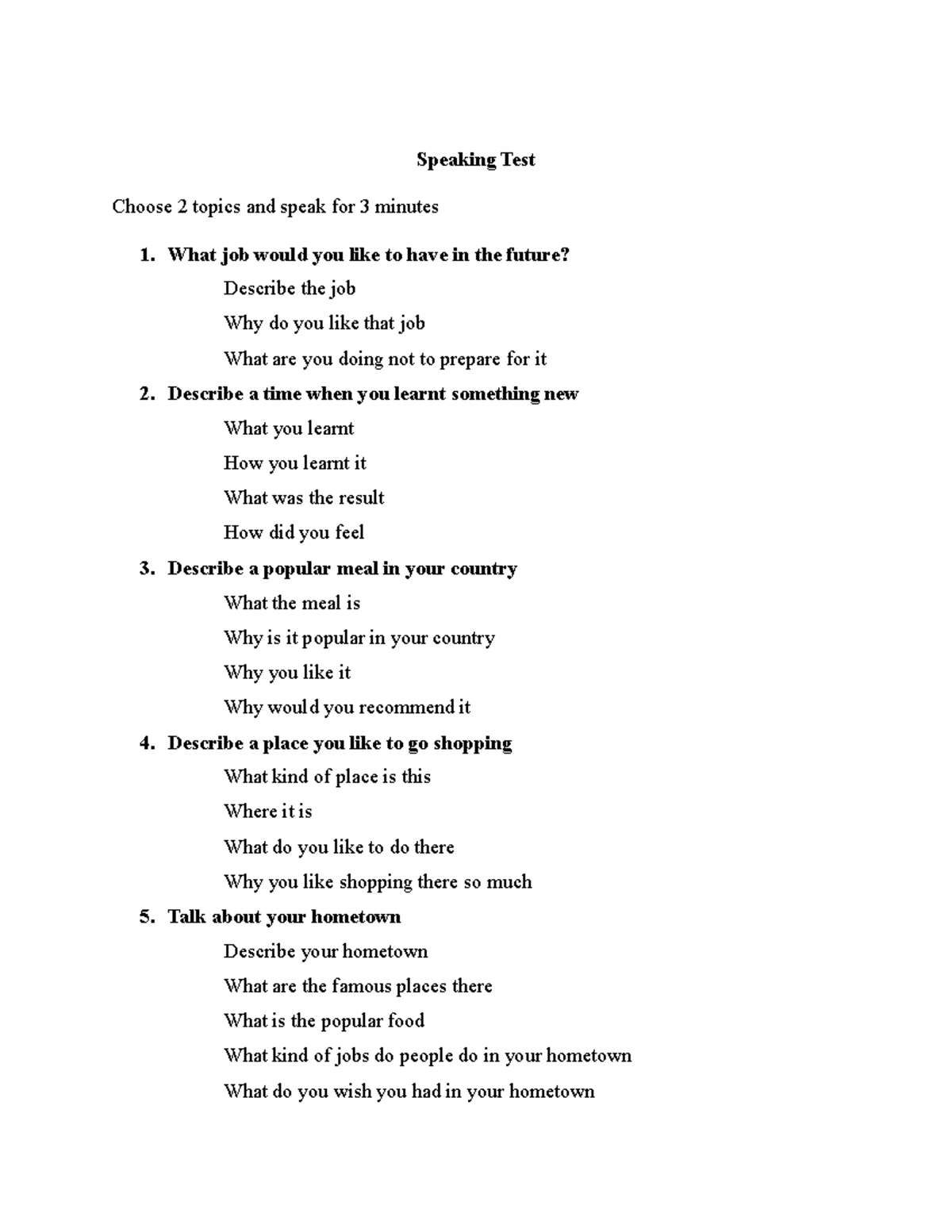 Speaking Test - chi tiết - Speaking Test Choose 2 topics and speak for ...