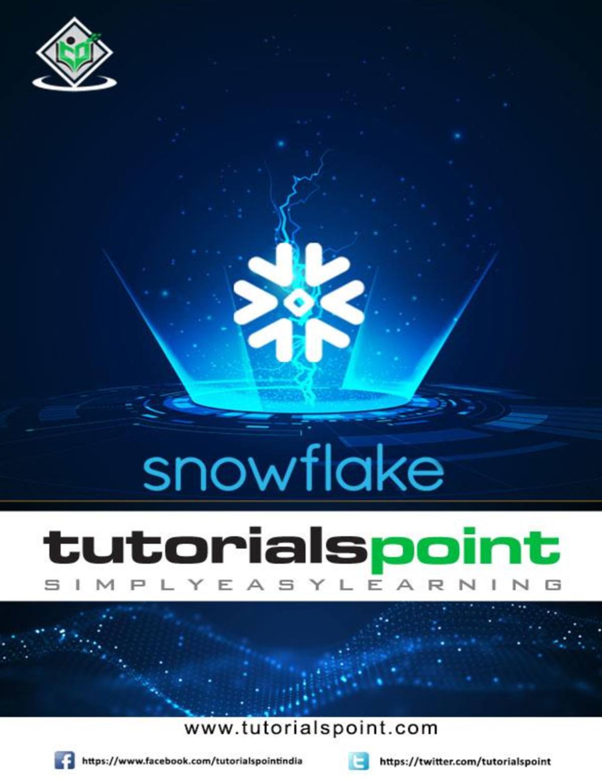 Snowflake tutorial - Simplified summary - About the Tutorial Snowflake ...