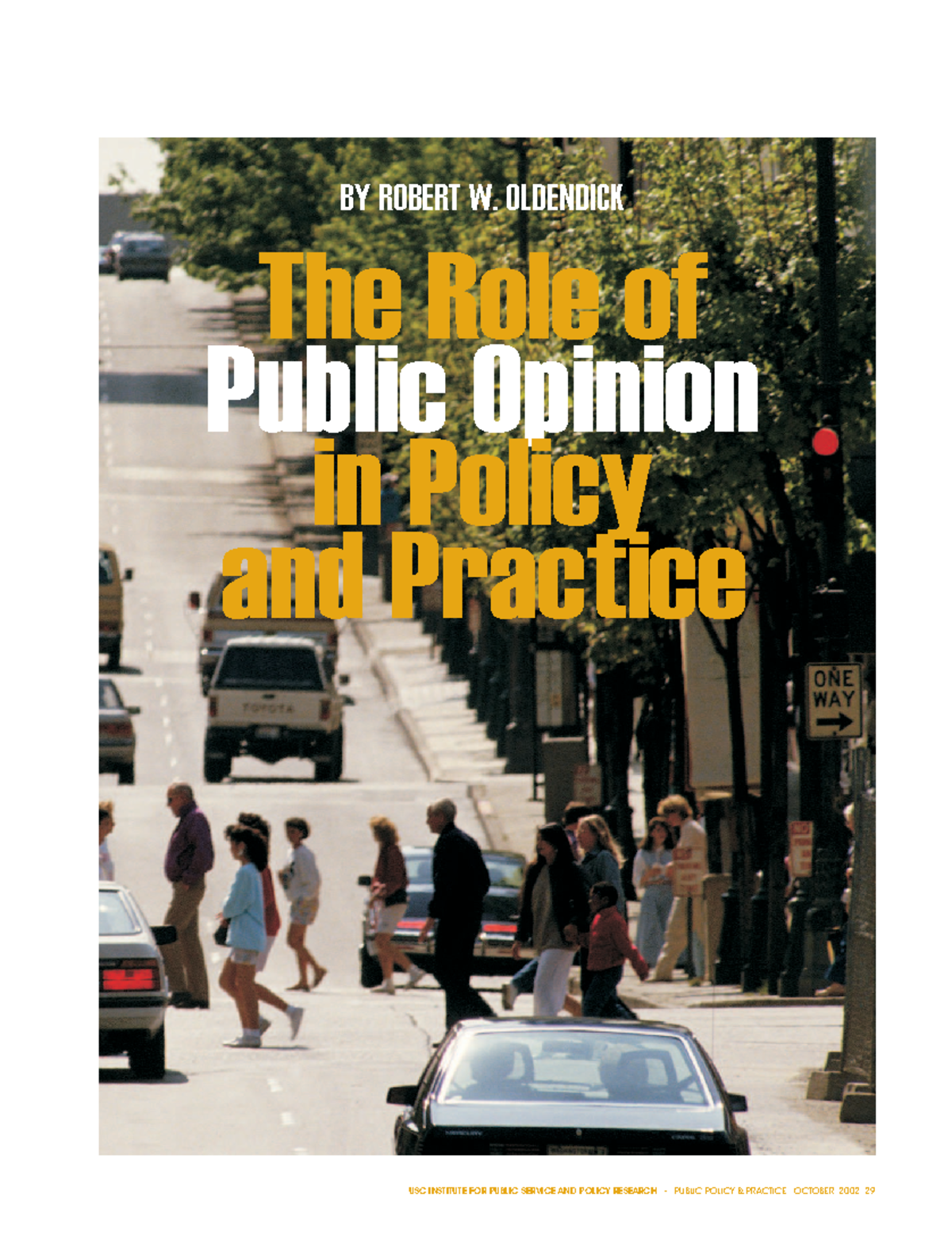 Public Policy & Practice 2002: The Importance of Public Opinion - Studocu