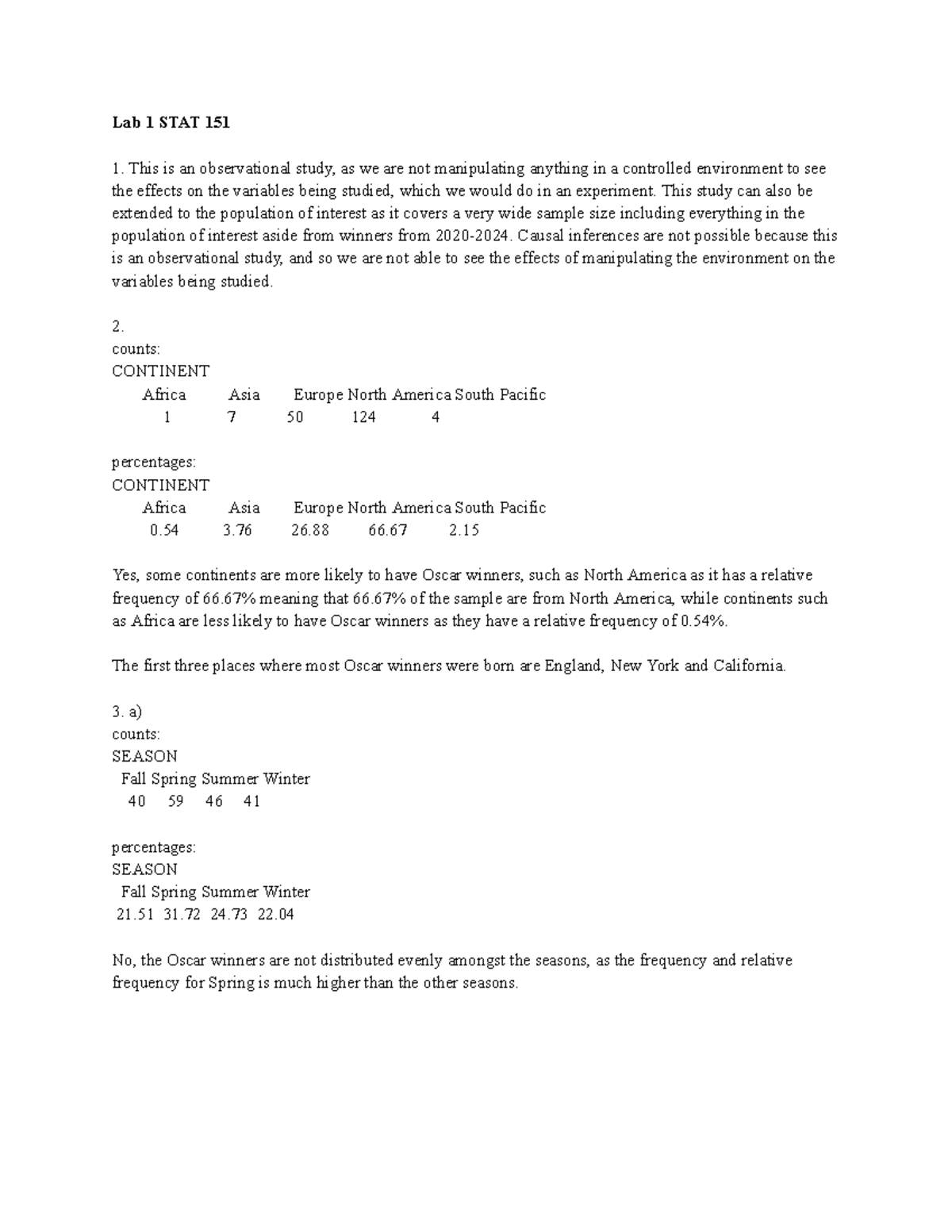 Lab 1 STAT 151 - Stat 151 lab - Lab 1 STAT 151 This is an observational ...