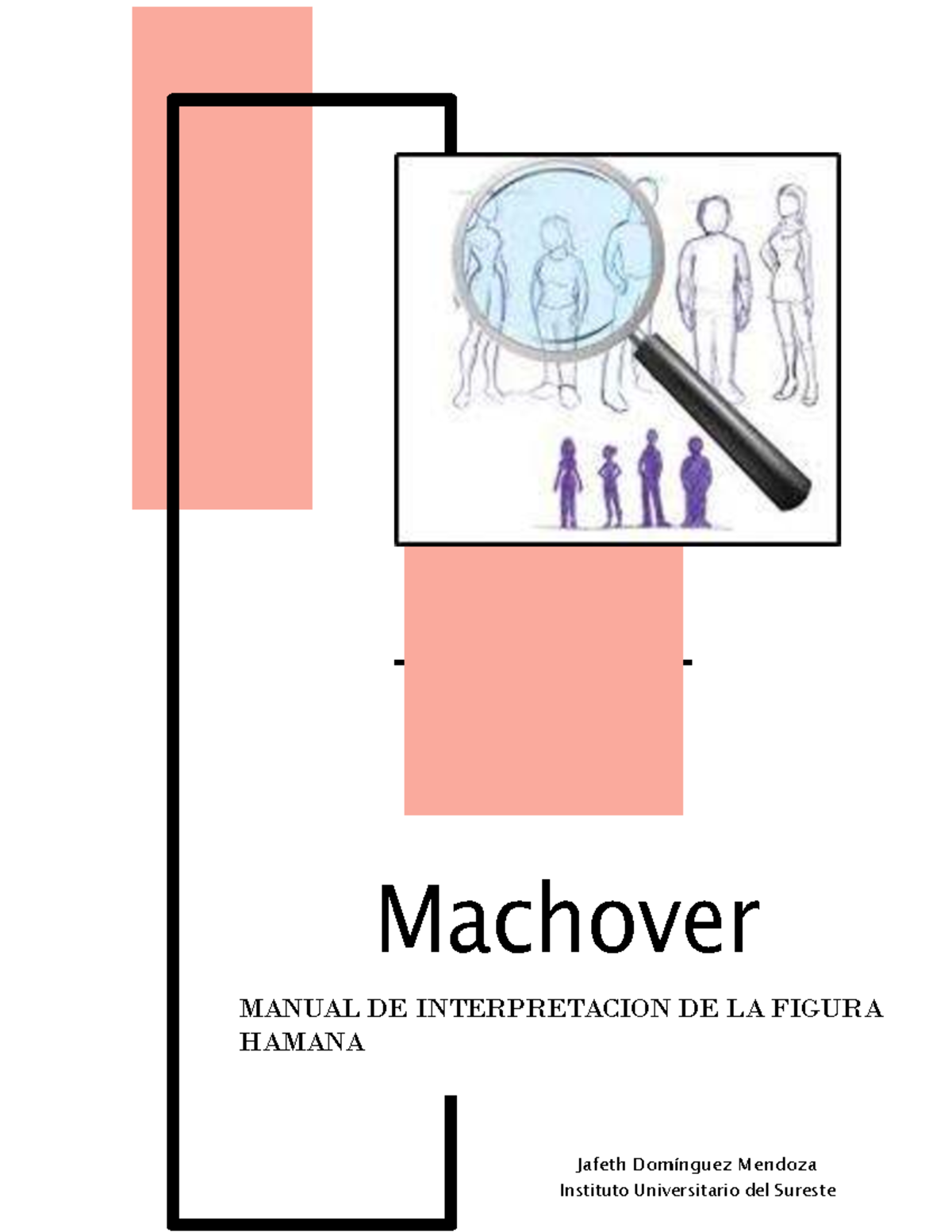 Manual de Interpretación del Test de la Figura Humana - Machover - Studocu