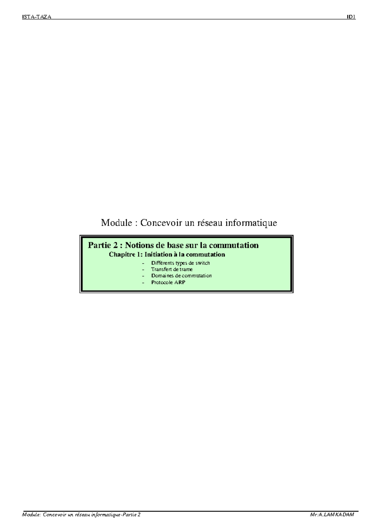 Partie 2-1: Notions de Base sur la Commutation - Chapitre 1 - Studocu