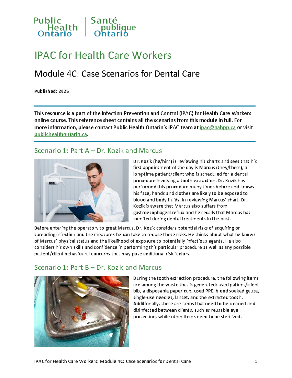 IPAC for Health Care Workers: Module 4C Case Scenarios in Dental Care ...