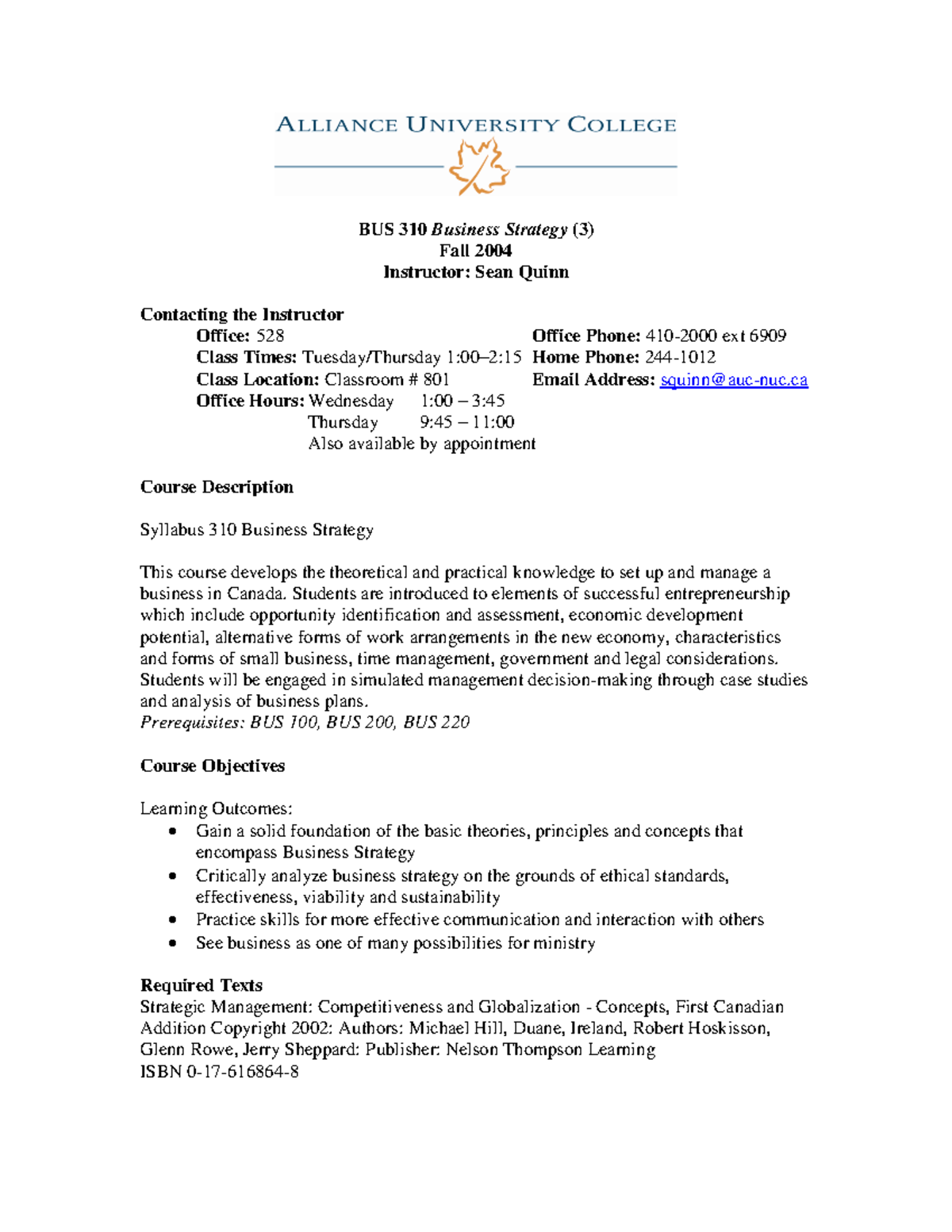 BUS 310 Business Strategy Course Outline - Fall 2004 Syllabus - Studocu