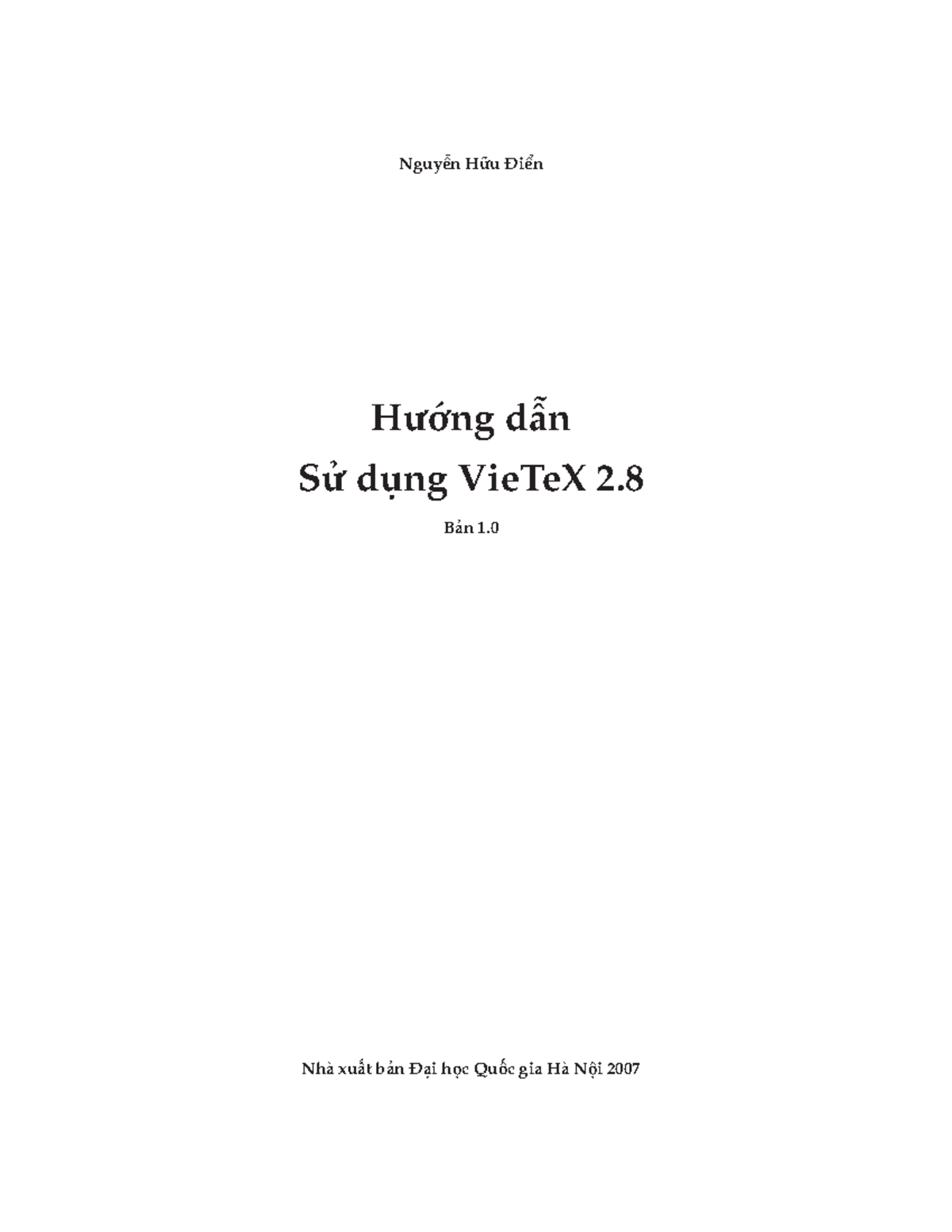 Hướng Dẫn Sử Dụng VieTeX 2.0 - Nguyễn Hữu Điển (27107706) - Studocu