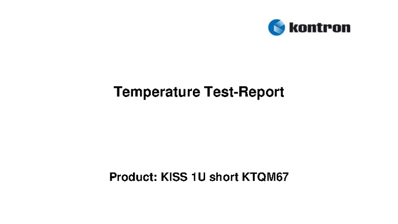 Temperature Test Report: KISS 1U Short KTQM67 - Studocu