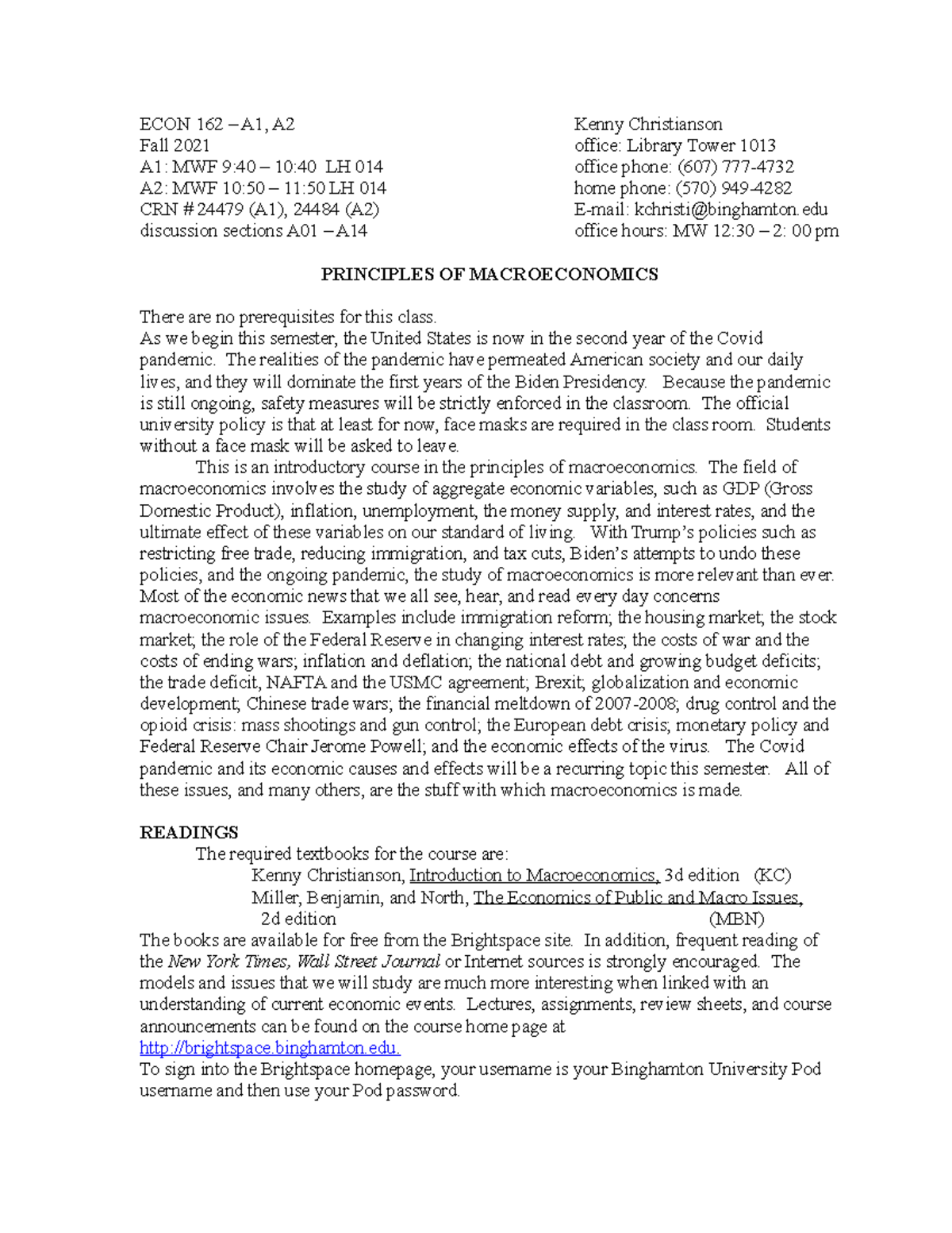 Syllabus 162 - Macroeconomics - ECON 162 – A1, A2 Kenny Christianson ...
