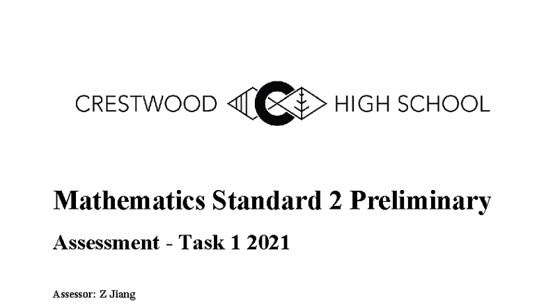 Mathematics Standard 2 Preliminary Task 1 2021 V3 Jiang - Mathematics ...