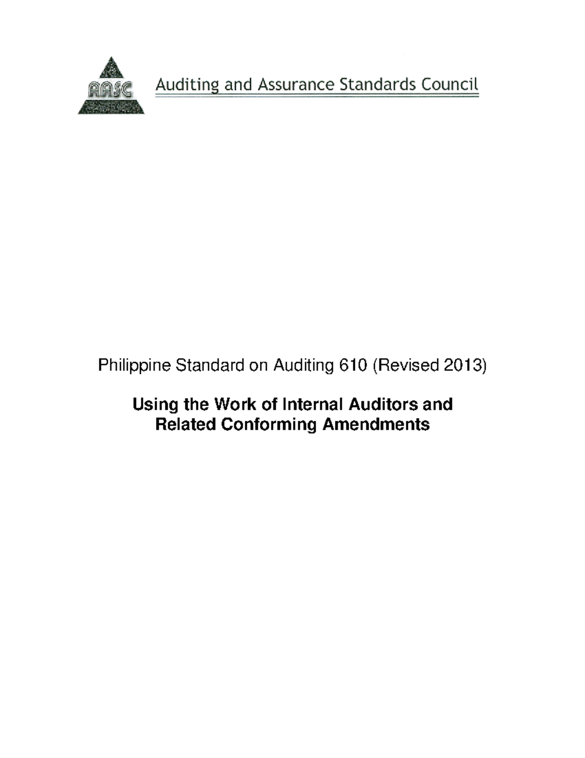 PSA 610 (Revised 2013) Overview: Utilizing Internal Auditors' Work ...