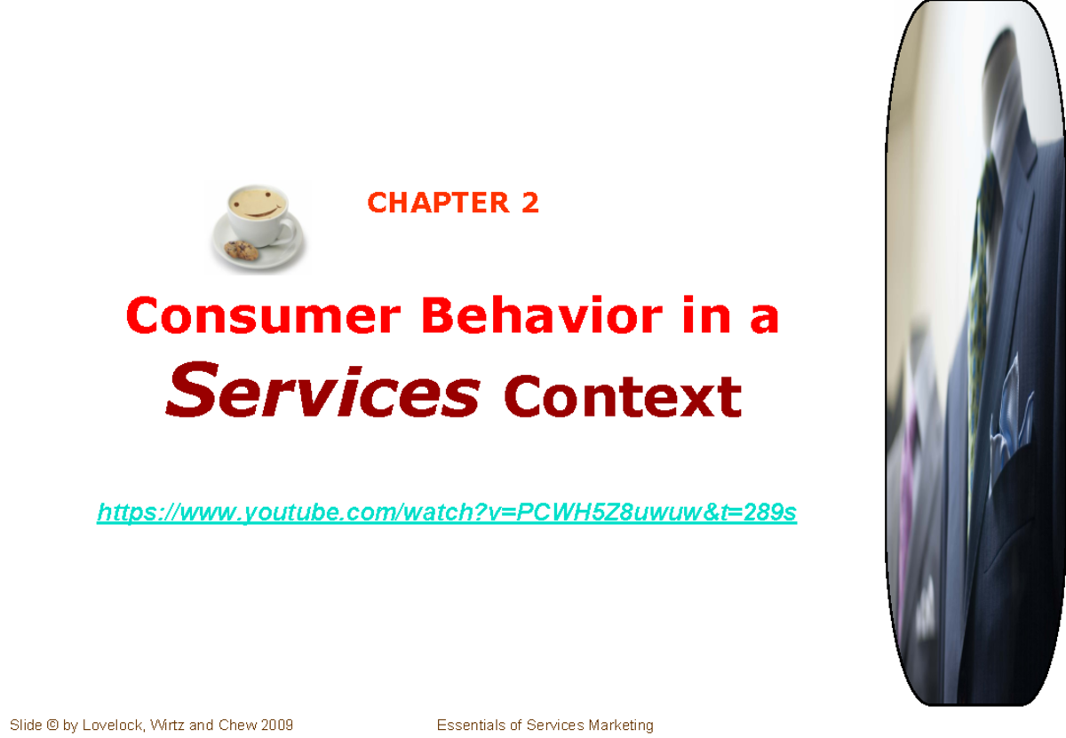 C2 - Consumer Behavior in a Services Context: Key Insights and Stages ...