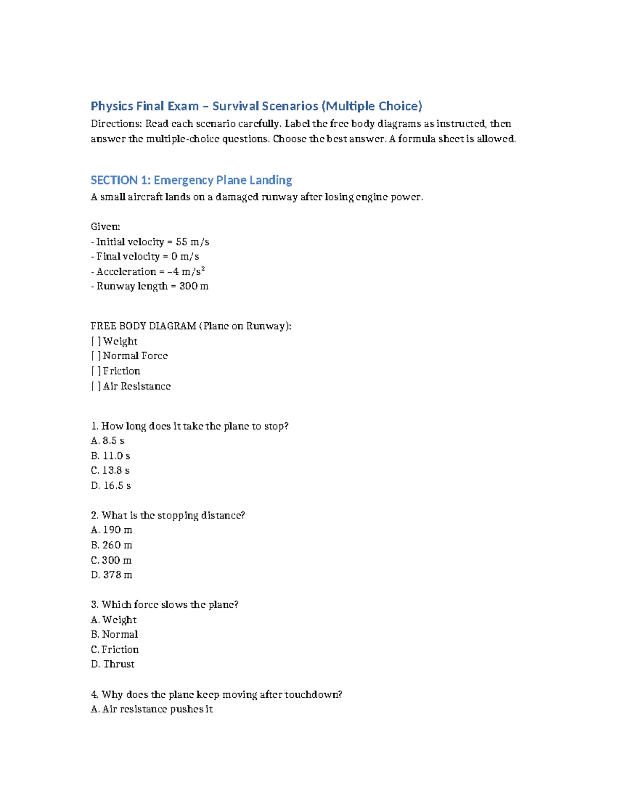 Physics 101 Final Exam MC: Survival Scenarios & Solutions - Studocu