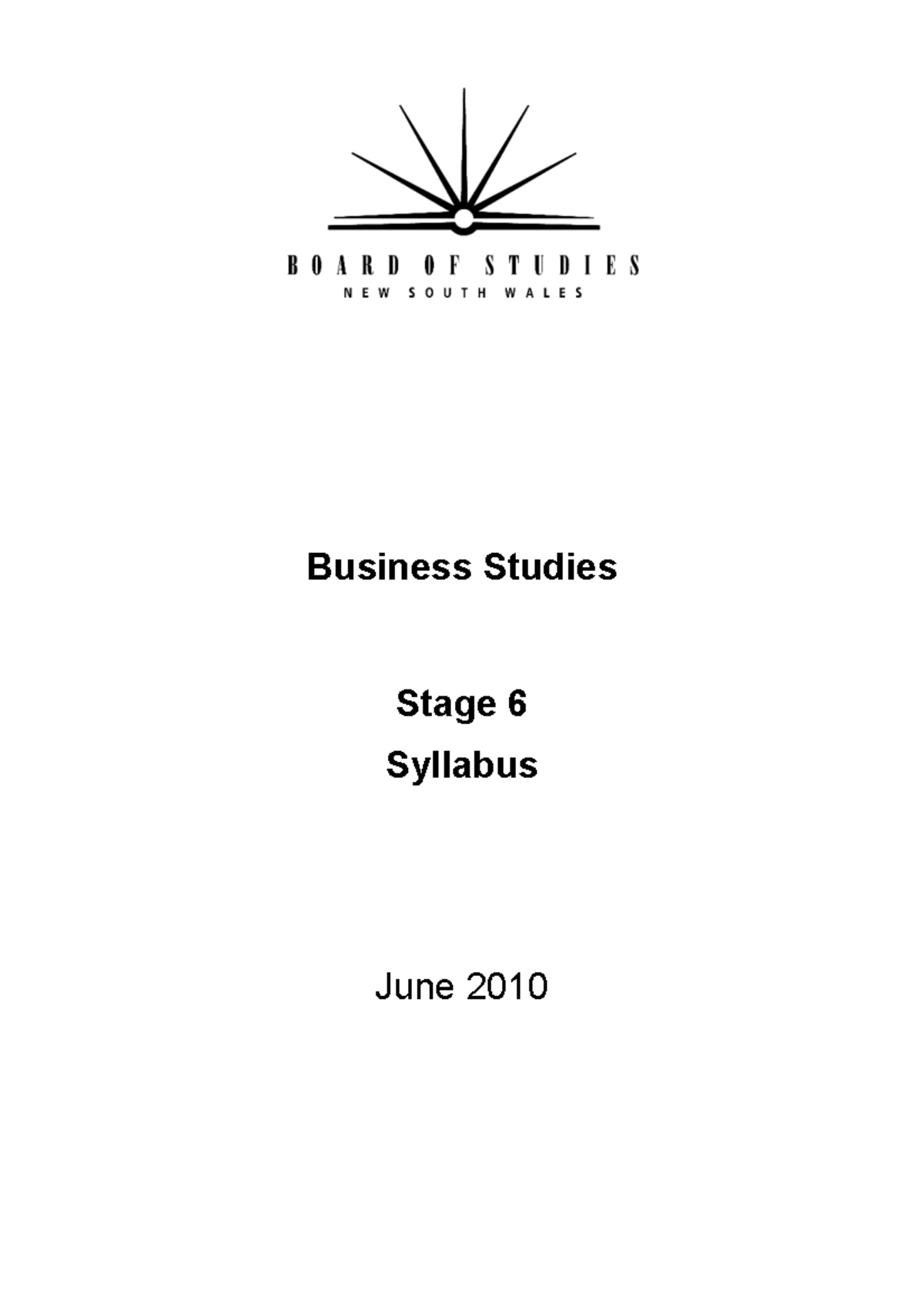 Business Studies Stage 6 Syllabus Overview (Updated 2013) - Studocu