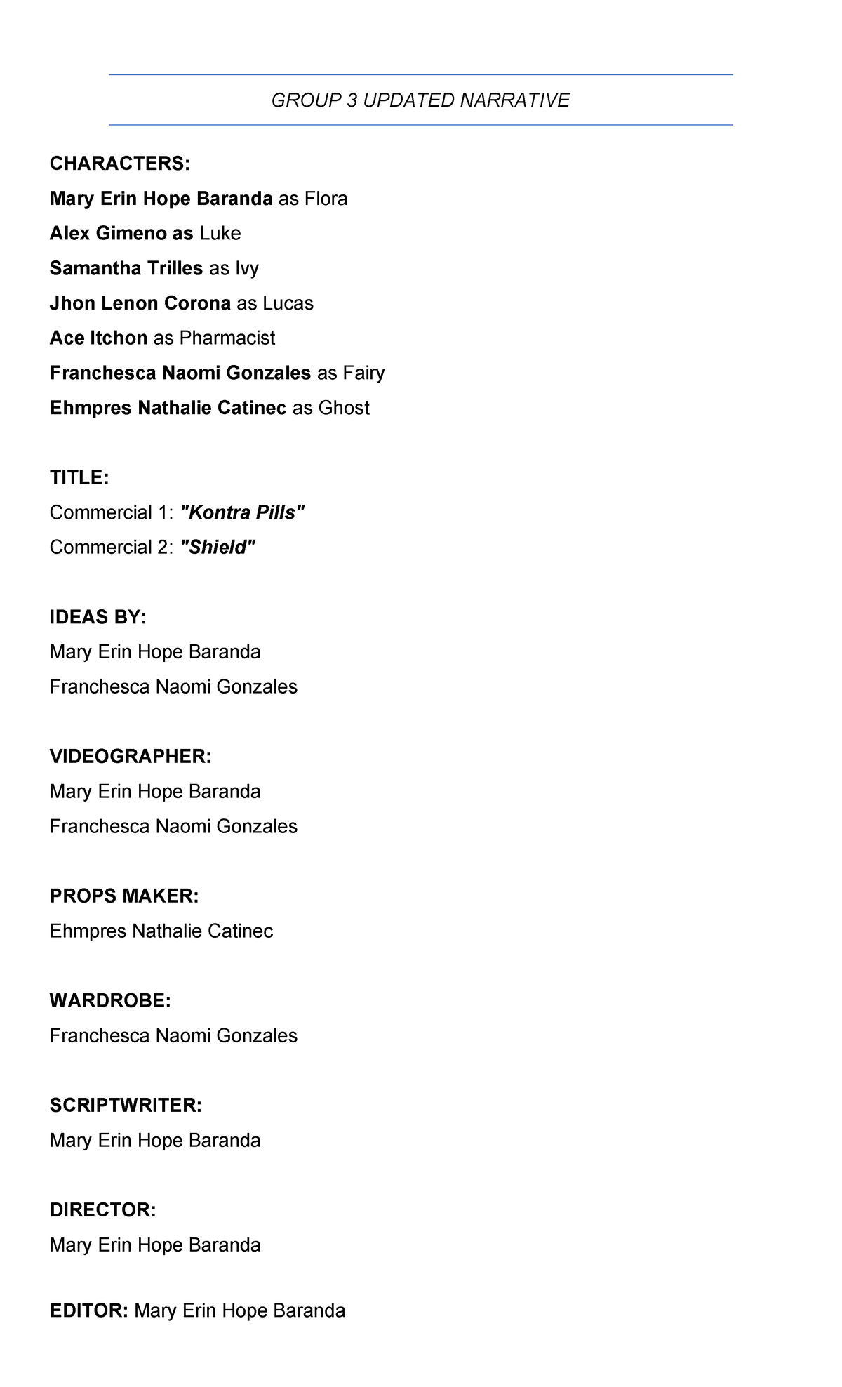 Group 3 Updated Narrative: Commercial Filming & Script Details - Studocu