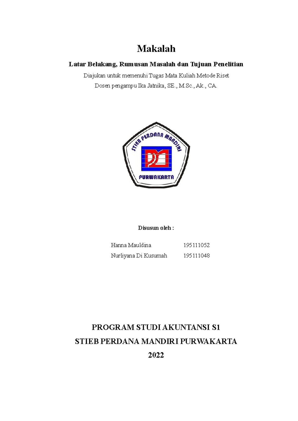 Makalah Metode Riset Kelompok 2: Latar Belakang & Rumusan Masalah Smt 7 ...