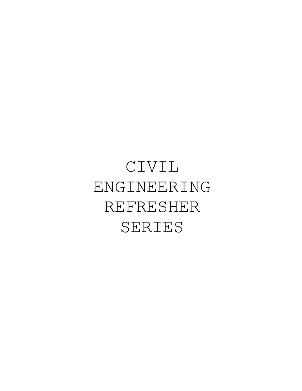 Civil Engineering Refresher Series: Math, Surveying