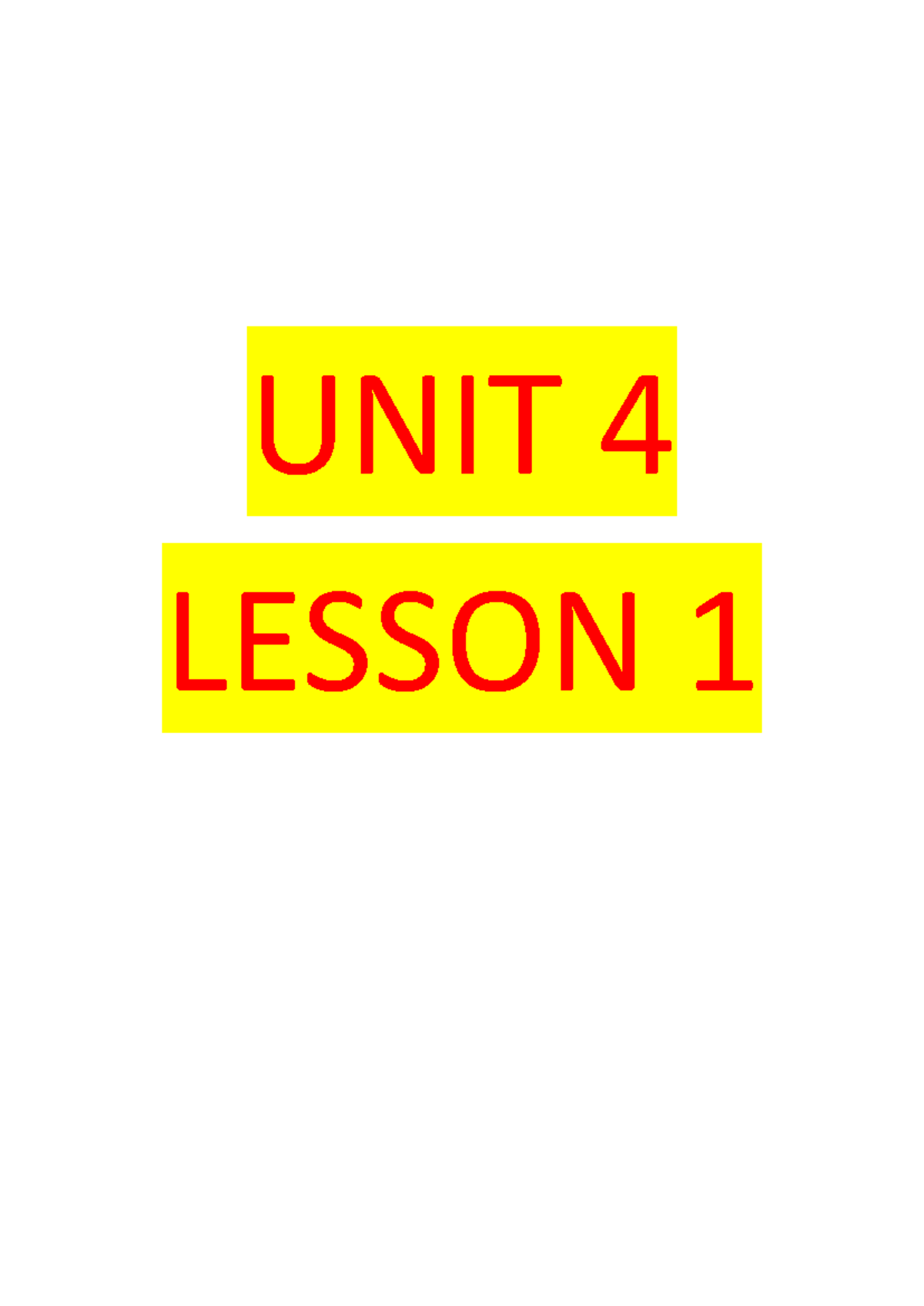 UNIT 4 evolve 5to nivel - ...... - Ingles I - UNIT LESSON - Studocu