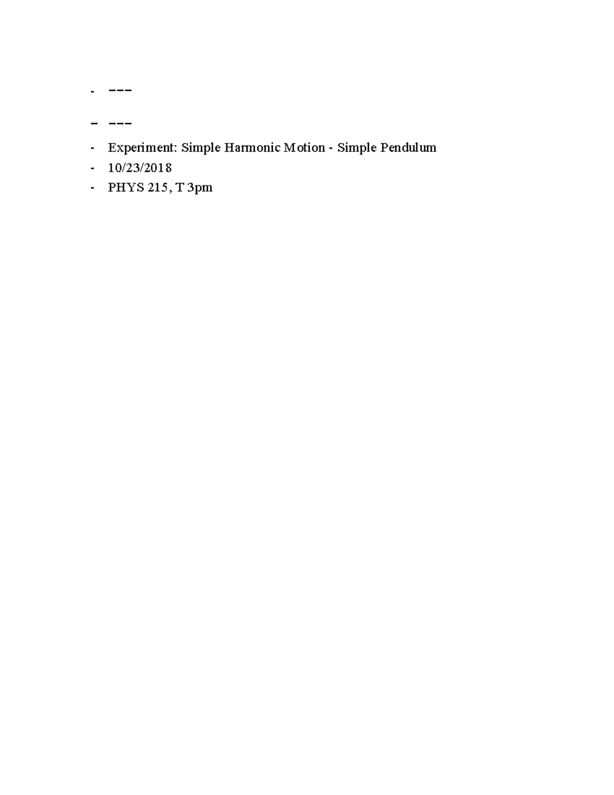 Simple Pendulum Lab Report - PHYS 215 Experiment Analysis - Studocu
