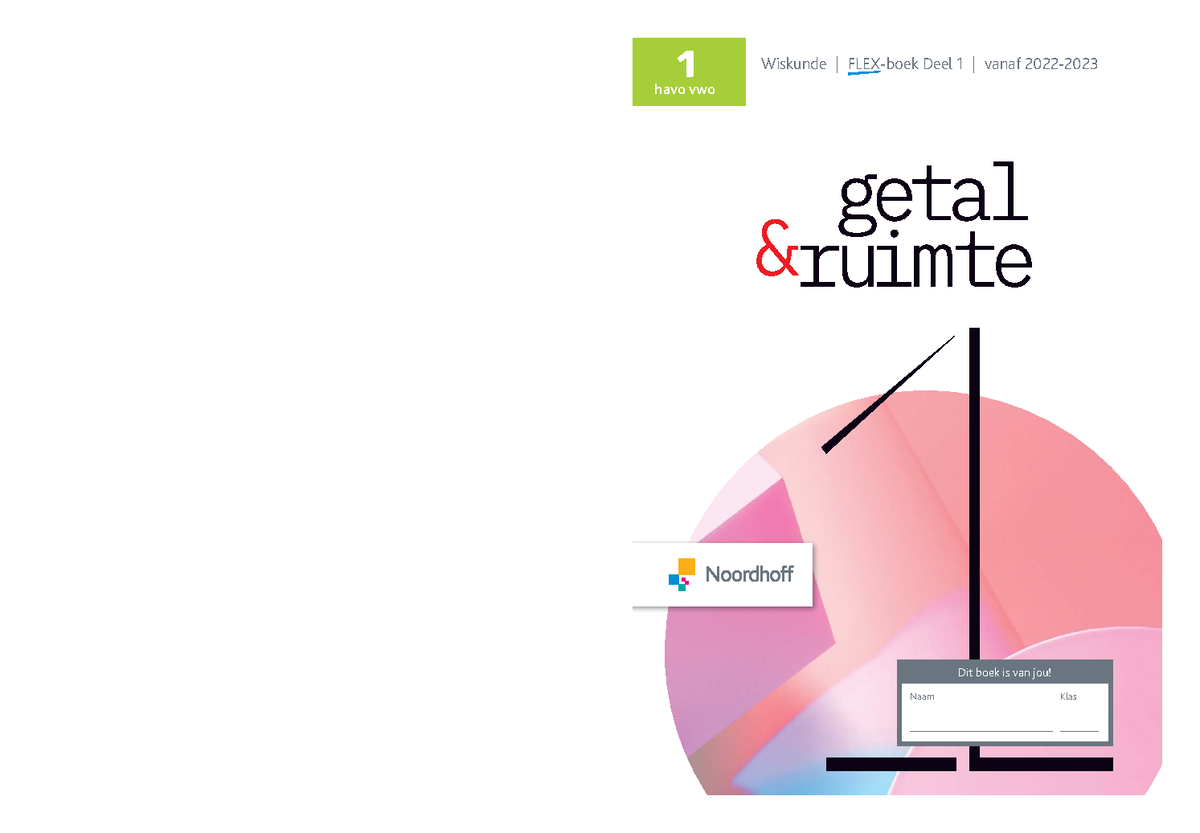 Noordhoff Voortgezet Onderwijs Wiskunde H1 en H2 - Getal & Ruimte 13e