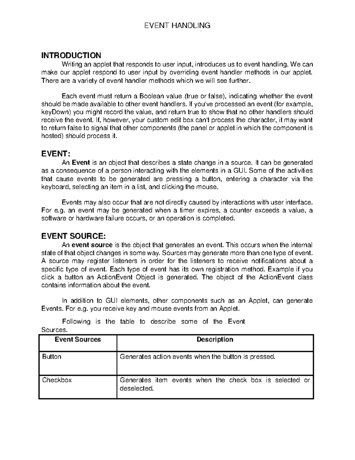 UNIT IX - 6. Event Handling - INTRODUCTION Writing an applet that ...