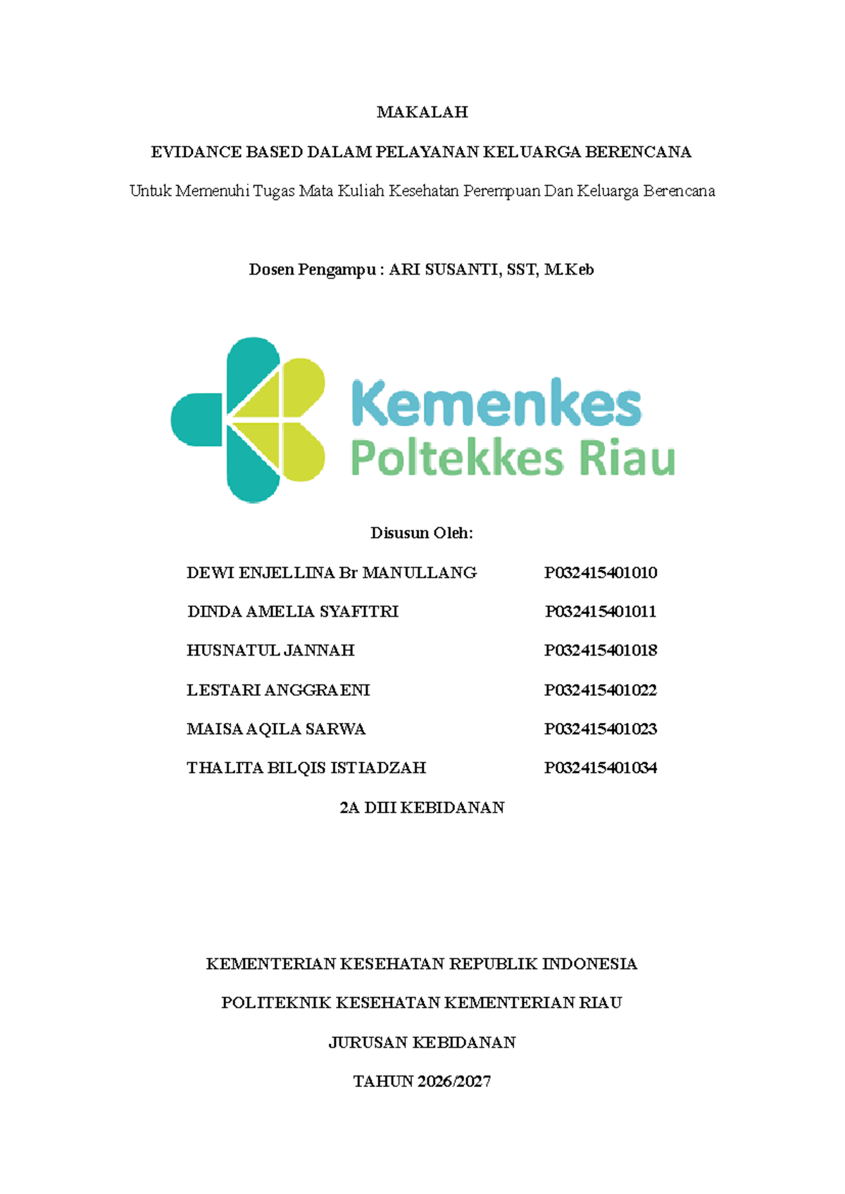 Makalah Kesehatan Perempuan dan Keluarga Berencana (KPB) - Evidence ...