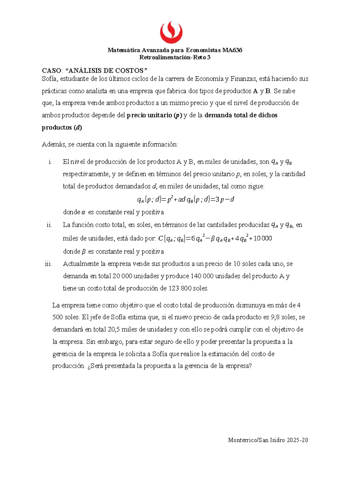 Caso de Estudio: Análisis de Costos en Producción MA636 - Studocu