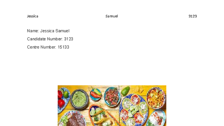 GCSE Food NEA2 2023: Celebrating Global Festivals Through Mexican ...