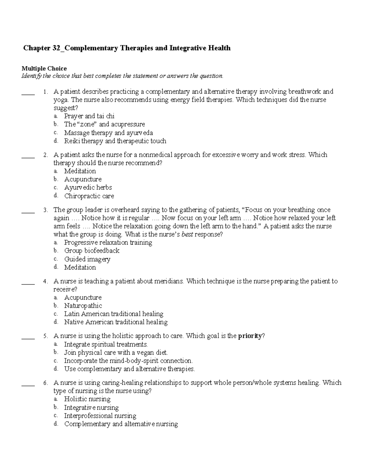 Chapter 32 Review: Complementary Therapies & Integrative Health Quiz ...