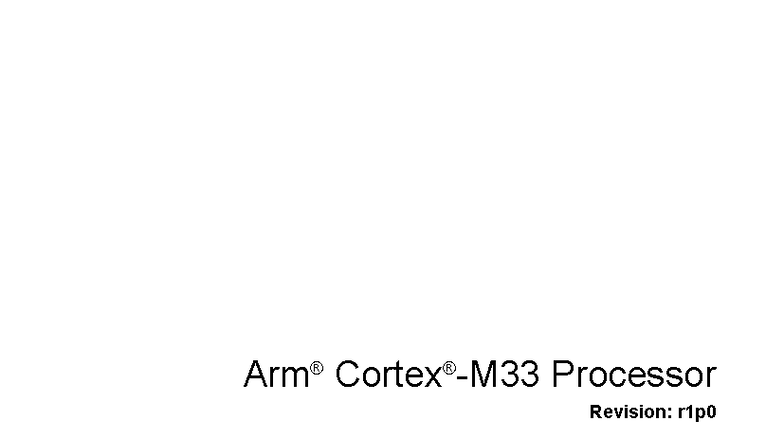 Arm Cortex-M33 Technical Reference Manual (TRM) 100230_0100_03_en - Studocu