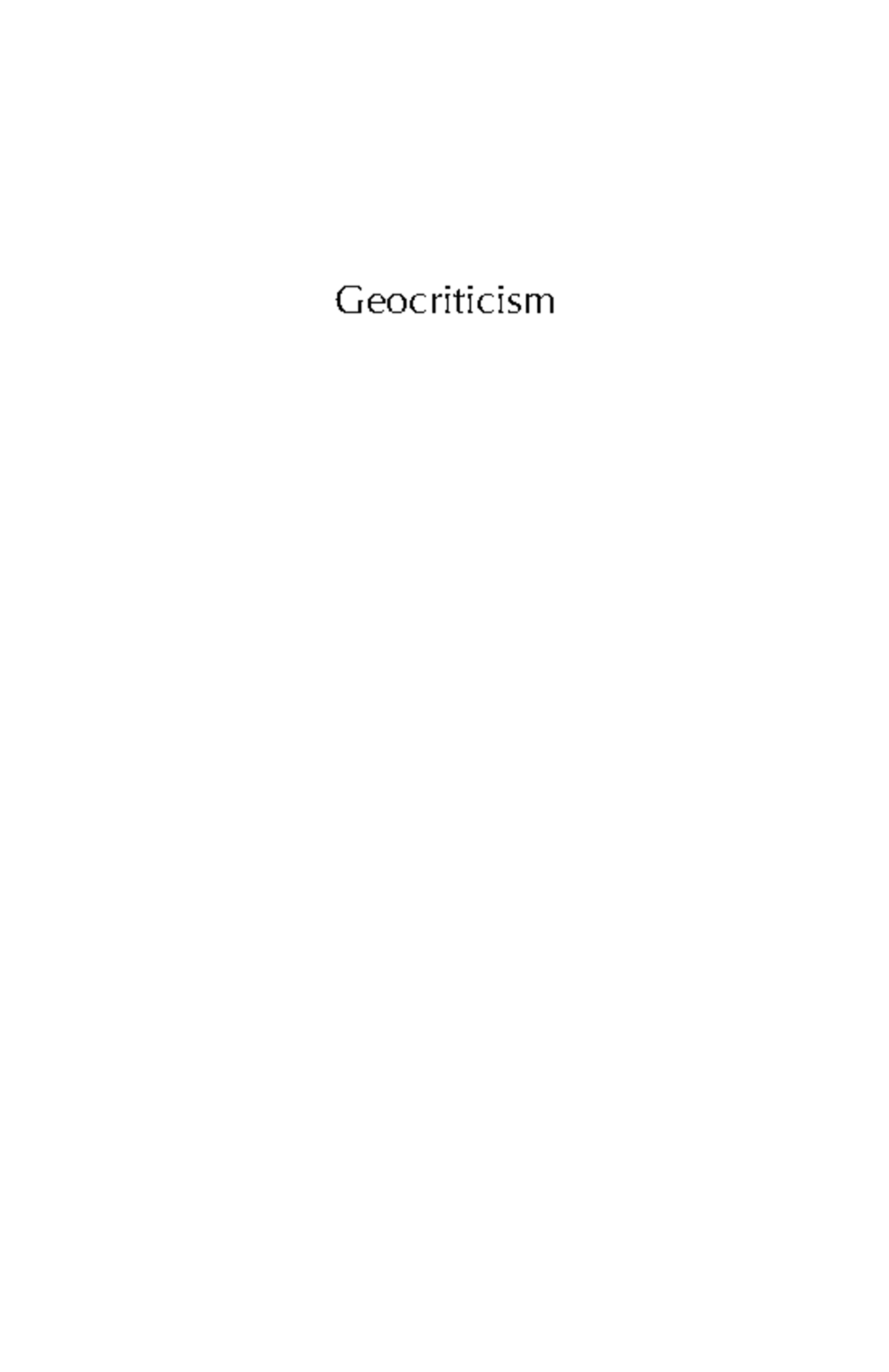 Geocriticism: Real and Fictional Spaces (ENG 101) - Studocu