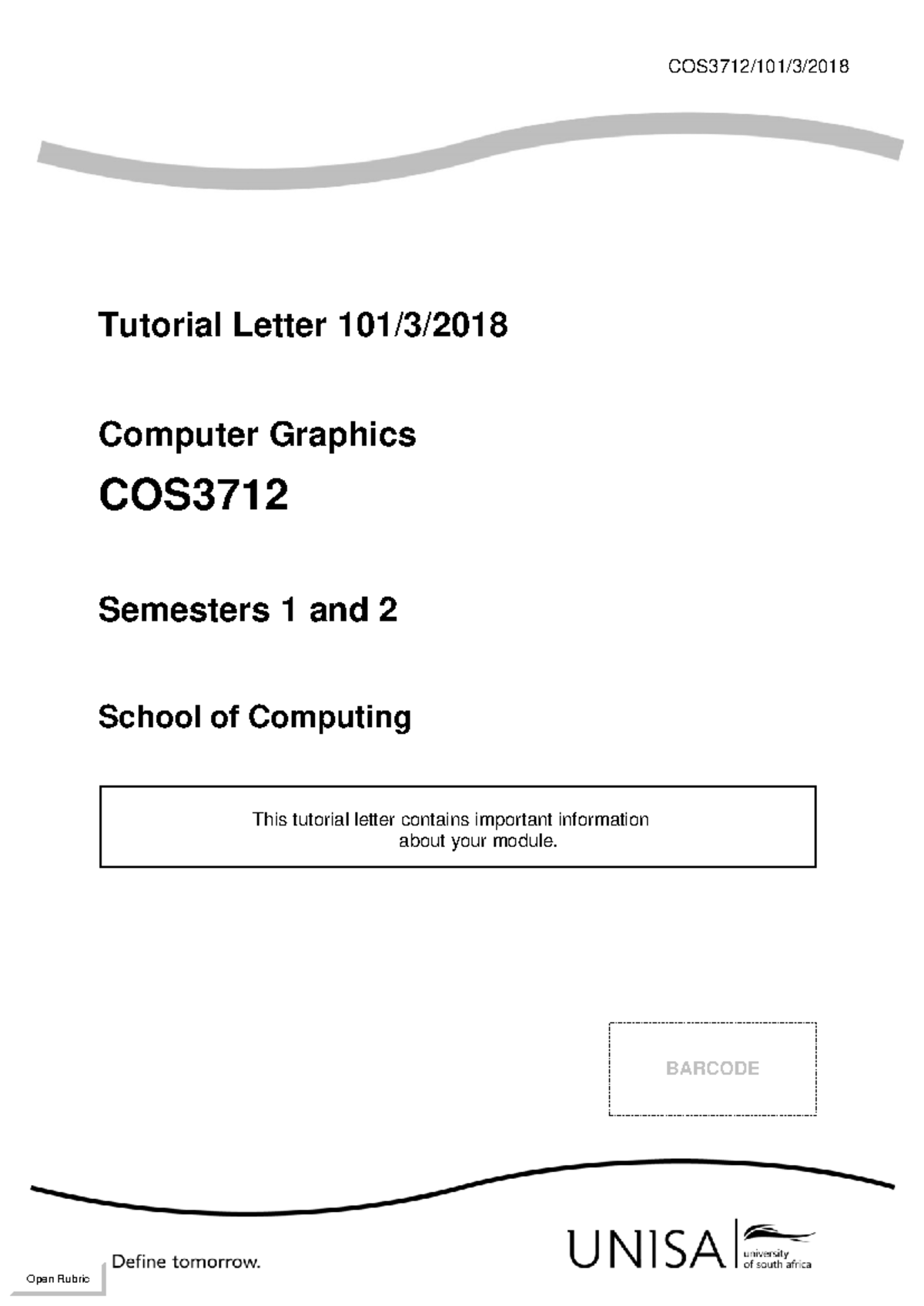 101 2018 3 b - COS3712 - COS3712/101/3/ 201 8 Tutorial Letter 101/3 ...