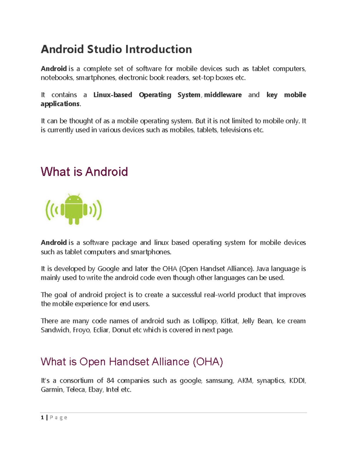 Android Summary - Android Studio Introduction Android is a complete set ...
