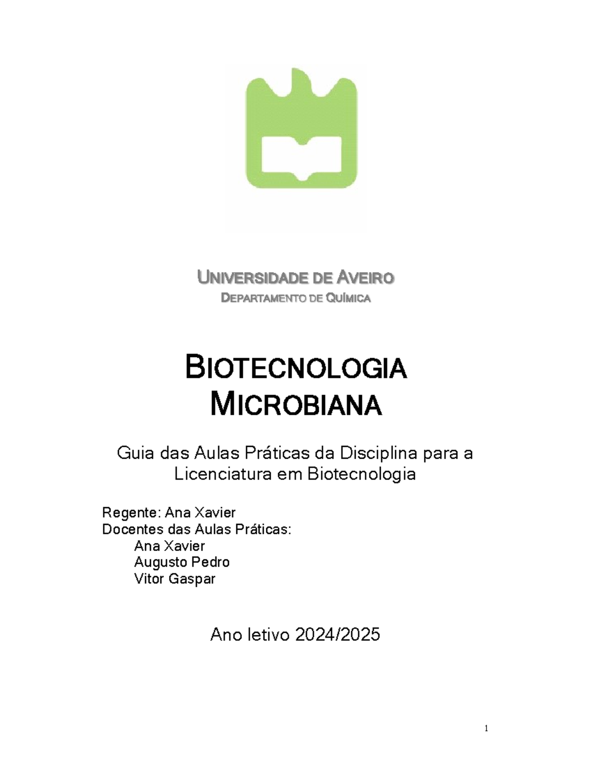 Guia das Aulas Práticas de Biotecnologia 2024-2025 - Disciplina Microbiológica - Document Preview
