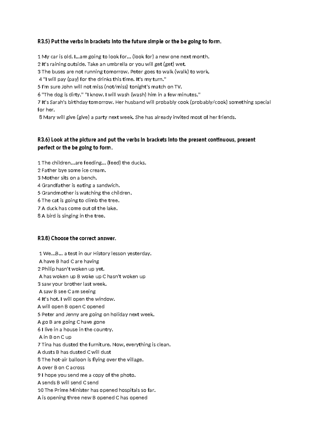 დავალება - DsggSG - R3) Put the verbs in brackets into the future ...